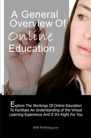 A General Overview Ofonline Education