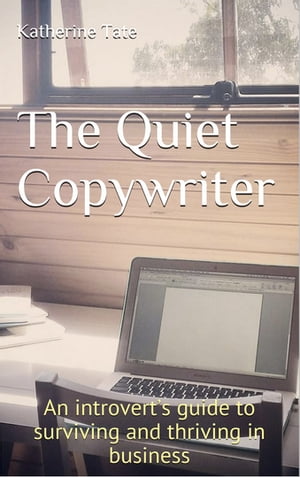 The Quiet Copywriter