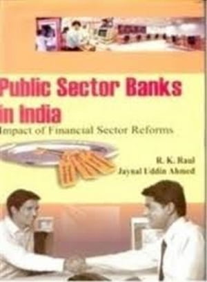 Public Sector Banks In India Impact of Financial