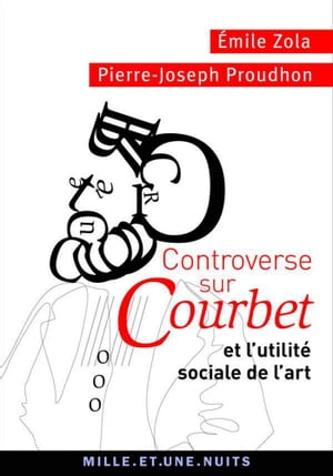 Controverse sur Courbet et l'utilit? sociale de l'art
