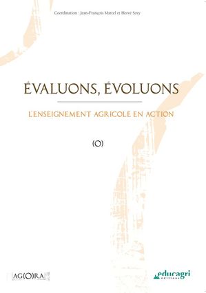 ?valuons, ?voluons (ePub) L'enseignement agricole en action【電子書籍】[ Savy Herv? ]