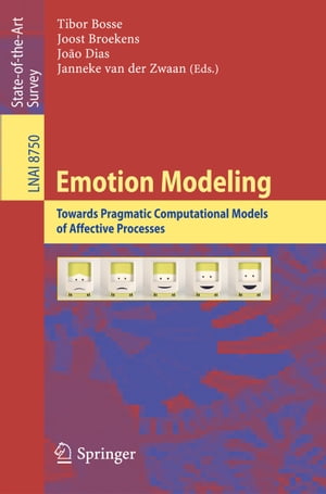 Emotion Modeling Towards Pragmatic Computational Models of Affective Processes