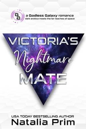 Victoria’s Nightmare Mate