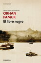 El libro negro【電子書籍】 Orhan Pamuk