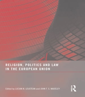 Religion, Politics and Law in the European Union