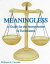 Meaningless: A Guide for the Interpretation of Ecclesiastes