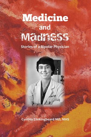 Medicine and Madness