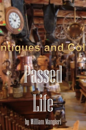 ŷKoboŻҽҥȥ㤨Passed LifeŻҽҡ[ William Mangieri ]פβǤʤ150ߤˤʤޤ