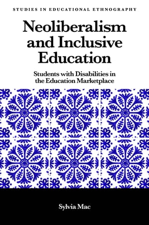 Neoliberalism and Inclusive Education