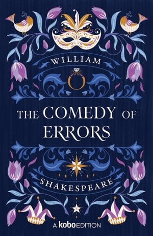 The Comedy of ErrorsŻҽҡ[ William Shakespeare ]