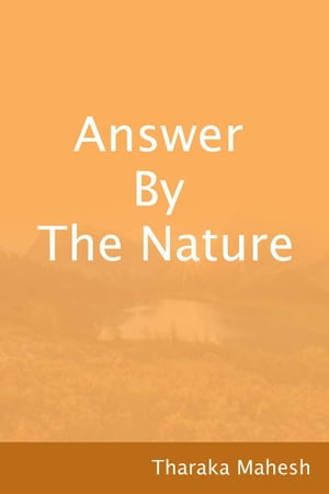 Answer By The Nature