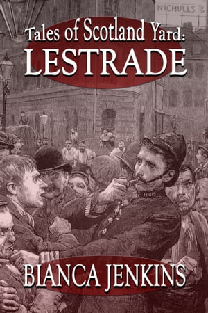 Tales of Scotland Yard: Lestrade【電子書籍