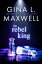 The Rebel KingŻҽҡ[ Gina L. Maxwell ]