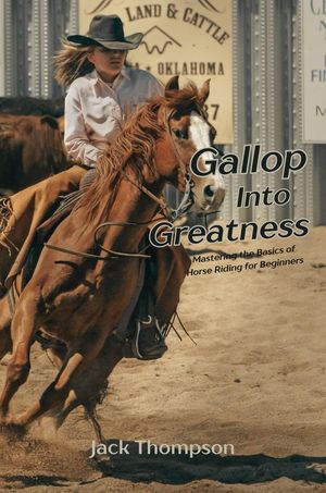 Gallop into Greatness