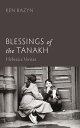 Blessings of the Tanakh Hebraica Veritas