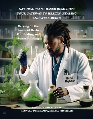 ŷKoboŻҽҥȥ㤨Natural Plant-Based Remedies: Your Gateway to Health, Healing and Well-Being Relying on the Power of Herbs for Healing and Peace BuildingŻҽҡ[ Paula Lockhart ]פβǤʤ1,331ߤˤʤޤ