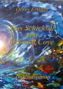 Das Schicksal von Cornish Cove Das gro?e Finale der Cornish Cove Reihe【電子書籍】[ Ol...