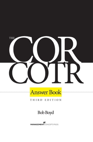 The COR/COTR Answer Book