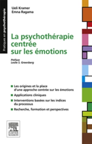 La psychoth?rapie centr?e sur les ?motions