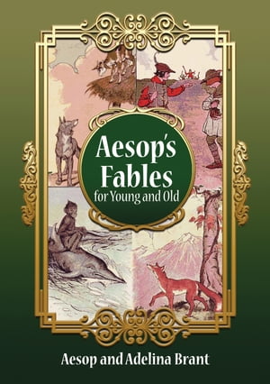 Spanish-English Aesop's Fables for Young and Old