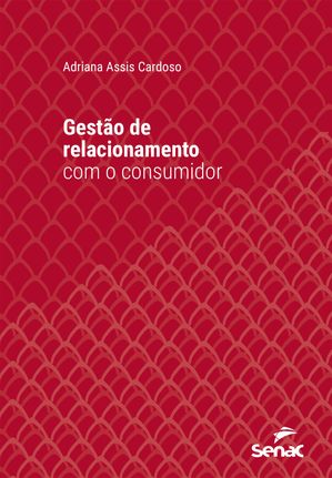 Gestão de relacionamento com o consumidor