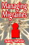 Managing Migraines