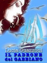 ŷKoboŻҽҥȥ㤨IL PADRONE DEL GABBIANOŻҽҡ[ Lucia Guazzoni ]פβǤʤ363ߤˤʤޤ