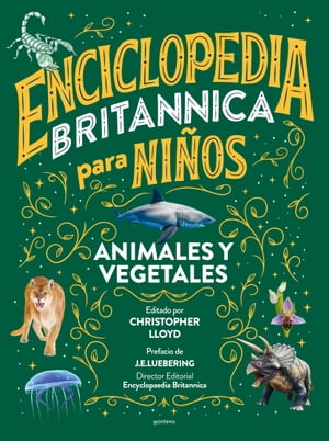 Enciclopedia Britannica para ni?os - Animales y vegetales