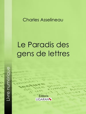 Le Paradis des gens de lettres