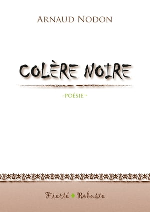 Colère Noire