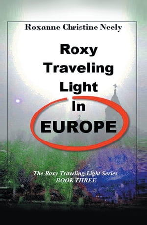 Roxy Traveling Light in Europe The Roxy Travelin