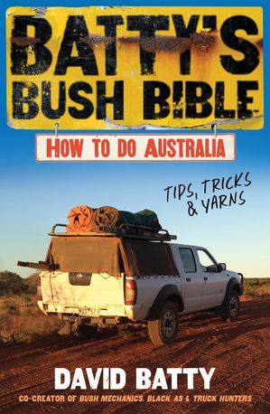 Batty's Bush Bible