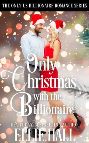 Only Christmas with the Billionaire Only Us Bill