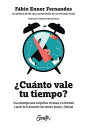 ?Cu?nto vale tu tiempo? Una estrategia para resignificar el trabajo y la felicid...