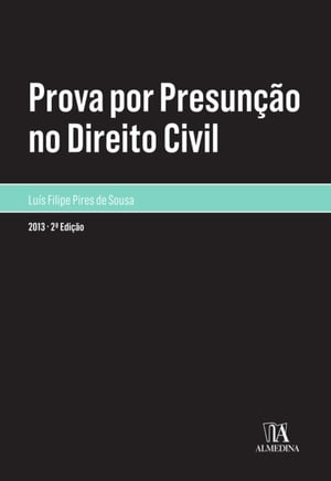 Prova por Presun??o no Direito Civil