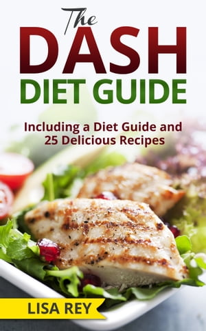 The DASH Diet Guide