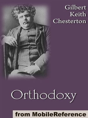 Orthodoxy (Mobi Classics)