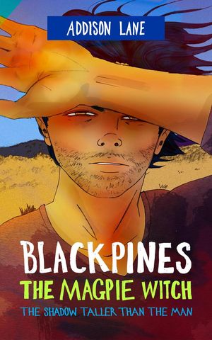 ŷKoboŻҽҥȥ㤨Blackpines: The Magpie Witch: The Shadow Taller Than the Man Blackpines, #8Żҽҡ[ Addison Lane ]פβǤʤ1,200ߤˤʤޤ