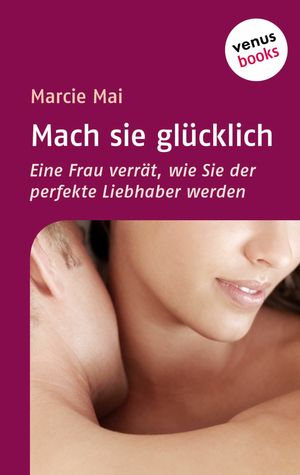 Mach sie glücklich