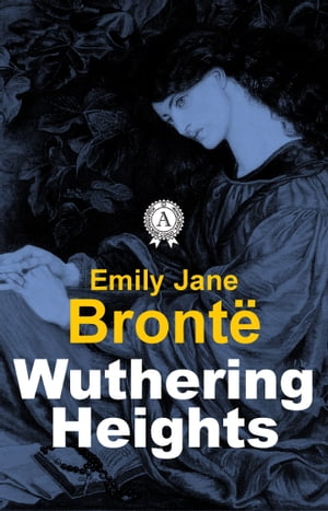 Wuthering HeightsŻҽҡ[ Emily Bronte ]