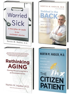 Nortin Hadler's 4-Volume Healthcare Omnibus E-Book