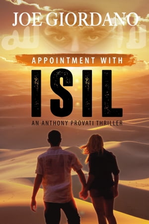 Appointment with ISIL【電子書籍】 Joe Giordano