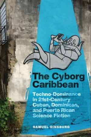 The Cyborg Caribbean