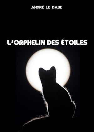 l'Orphelin des Étoiles