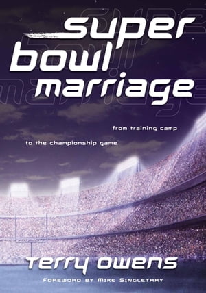 Super Bowl Marriage