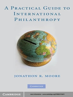 A Practical Guide to International Philanthropy