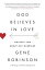 God Believes in Love