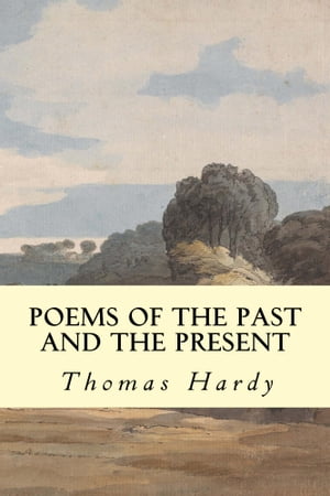 Poems of the Past and the Present