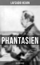 Phantasien (Deutsche Ausgabe)【電子書籍】 Lafcadio Hearn