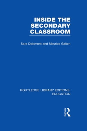 Inside the Secondary Classroom (RLE Edu O)【電